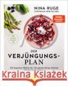 Der Verjüngungs-Plan Ruge, Nina, Hentschel, Stephan 9783833889424 Gräfe & Unzer