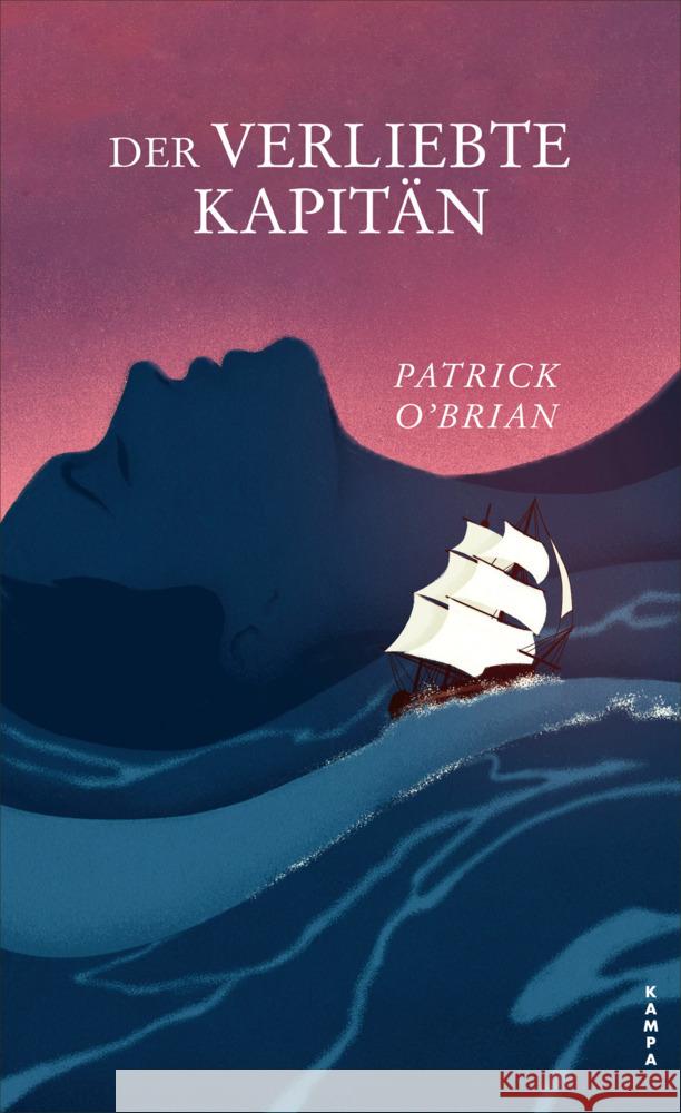 Der verliebte Kapitän O'Brian, Patrick 9783311100812 Kampa Verlag - książka