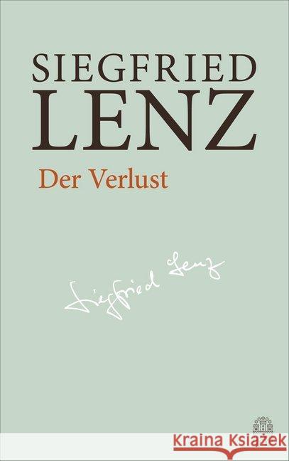 Der Verlust Lenz, Siegfried 9783455406009 Hoffmann und Campe - książka