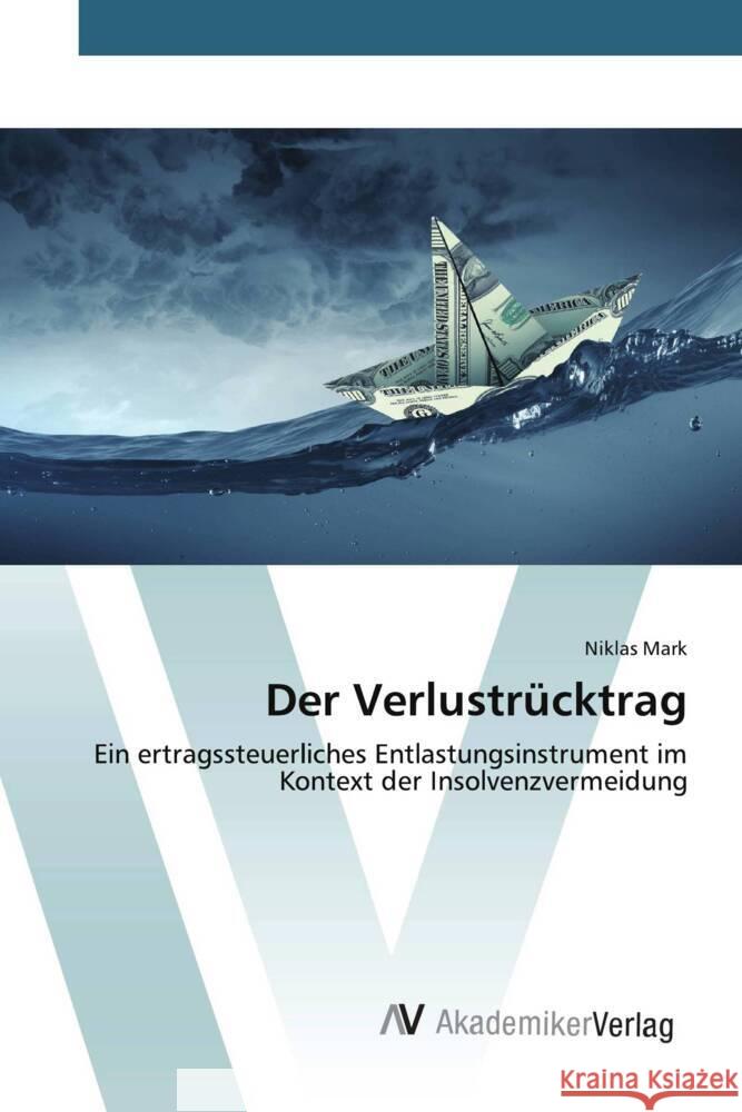 Der Verlustrücktrag Mark, Niklas 9783330511422 AV Akademikerverlag - książka