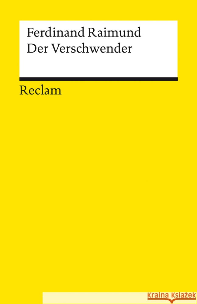 Der Verschwender Raimund, Ferdinand 9783150140710 Reclam, Ditzingen - książka