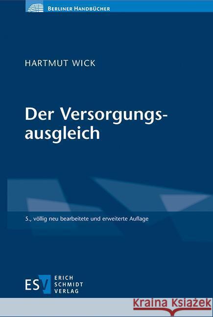 Der Versorgungsausgleich Wick, Hartmut 9783503212187 Schmidt (Erich), Berlin - książka