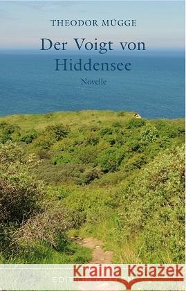 Der Voigt von Hiddensee Mügge, Theodor 9783862761456 Neisse - książka