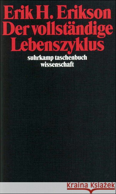Der vollständige Lebenszyklus Erikson, Erik H.   9783518283370 Suhrkamp - książka