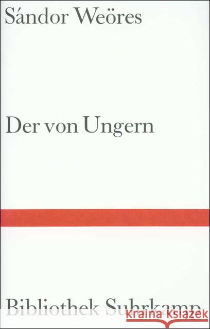 Der von Ungern Weöres, Sandor 9783518220634 Suhrkamp - książka