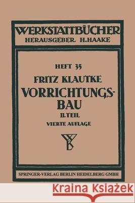 Der Vorrichtungsbau Fritz Grunhagen 9783662373637 Springer - książka