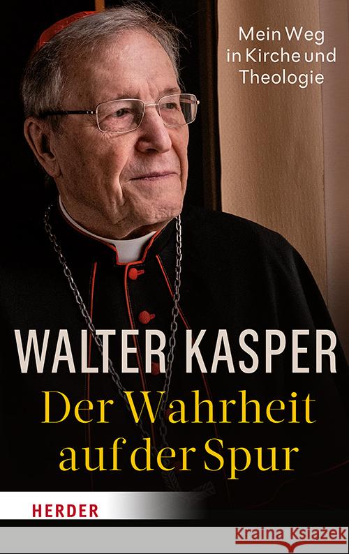 Der Wahrheit auf der Spur Kasper, Walter 9783451025037 Herder, Freiburg - książka