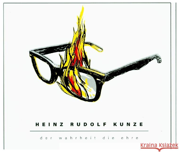 Der Wahrheit die Ehre, 1 Audio-CD (Digipak) Kunze, Heinz Rudolf 4251601200160 Meadow Lake Music - książka