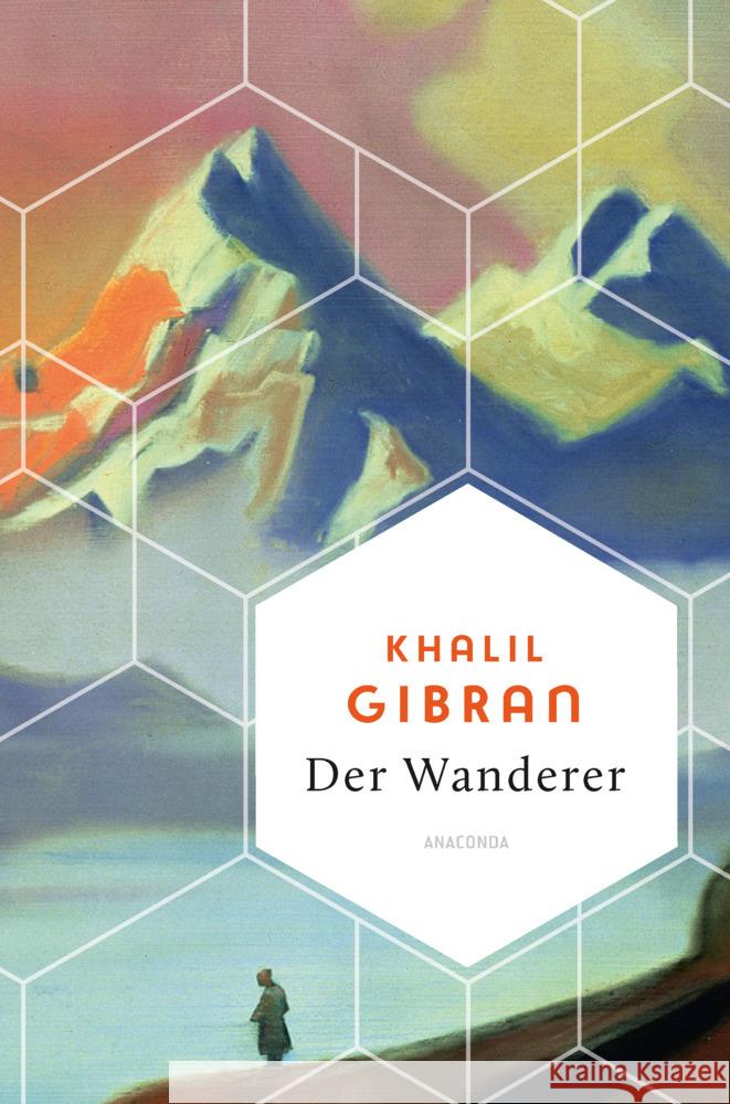 Der Wanderer Gibran, Khalil 9783730612408 Anaconda - książka