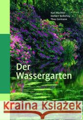 Der Wassergarten Wachter, Karl Bollerhey, Herbert Germann, Theo 9783800132355 Ulmer (Eugen) - książka