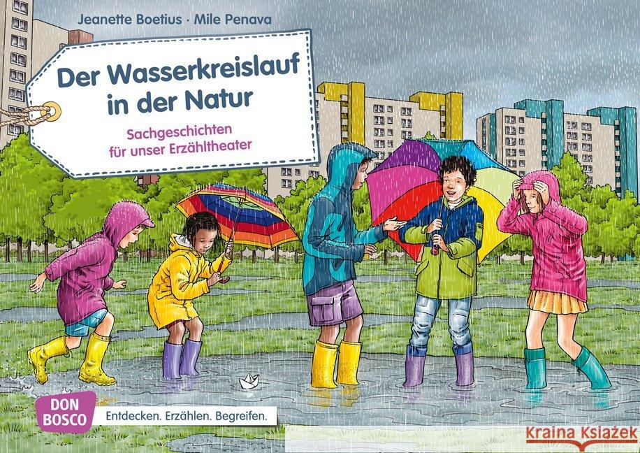 Der Wasserkreislauf in der Natur. Kamishibai Bildkartenset : Entdecken. Erzählen. Begreifen: Sachgeschichten Boetius, Jeanette 4260179514890 Don Bosco Medien - książka