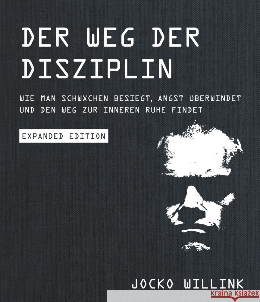 Der Weg der Disziplin - Expanded Edition Willink, Jocko 9783959724760 FinanzBuch Verlag - książka