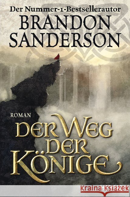 Der Weg der Könige : Roman Sanderson, Brandon 9783453317109 Heyne - książka
