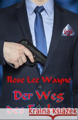 Der Weg des Fuchses Rose Lee Wayne 9783942381208 Edition Banzini - książka