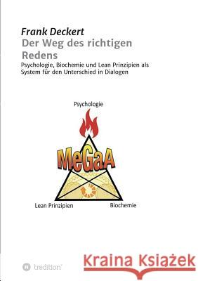 Der Weg des richtigen Redens Deckert, Frank 9783746951324 Tredition Gmbh - książka