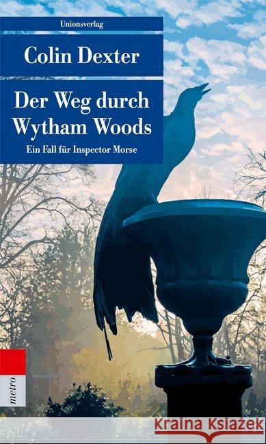 Der Weg durch Wytham Woods Dexter, Colin 9783293208414 Unionsverlag - książka