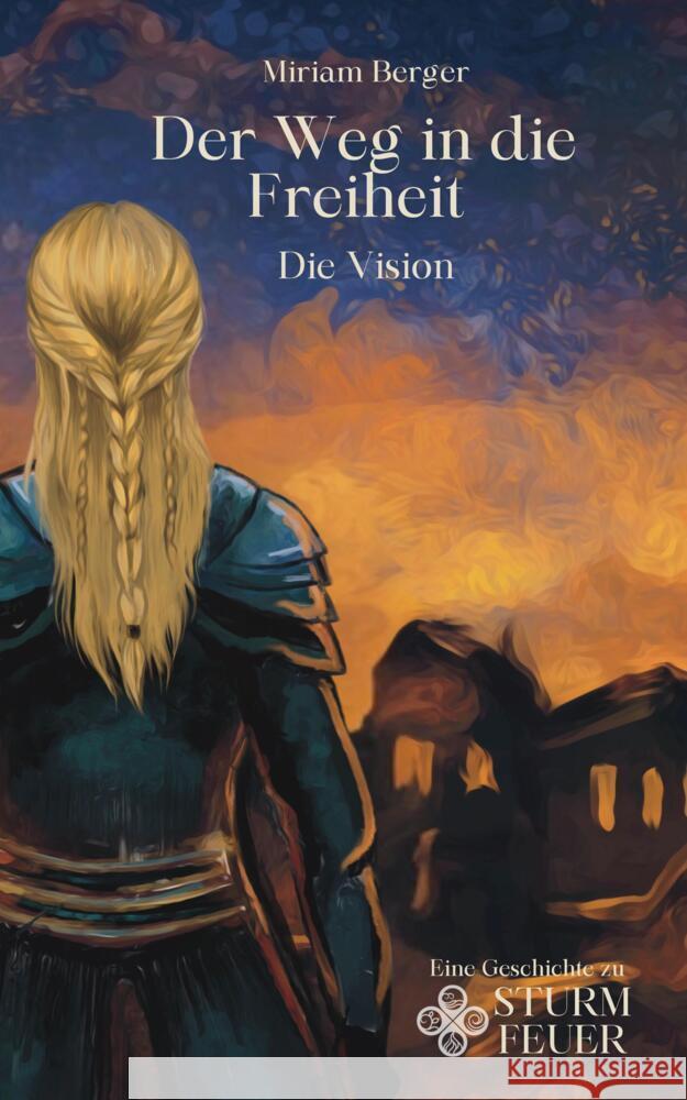 Der Weg in die Freiheit Berger, Miriam 9783384203069 tredition - książka