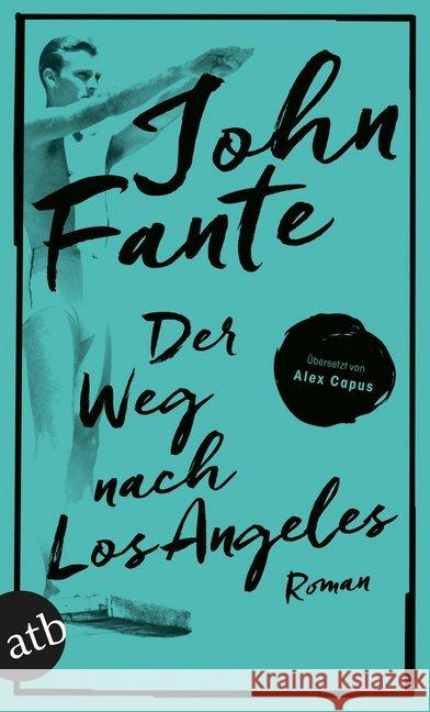 Der Weg nach Los Angeles : Roman Fante, John 9783746635194 Aufbau TB - książka