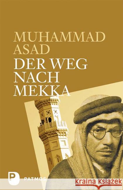 Der Weg nach Mekka Asad, Muhammad 9783843601108 Patmos - książka