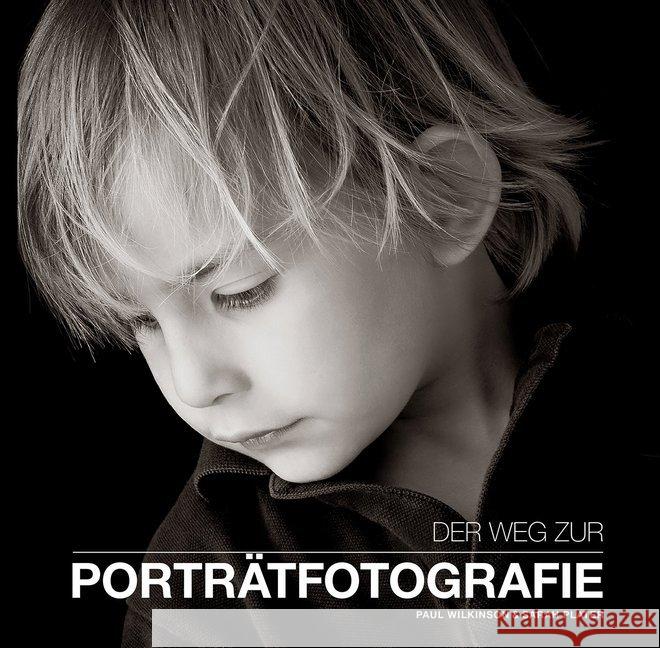 Der Weg zur Portraitfotografie Wilkinson, Paul; Plater, Sarah 9788863123654 White Star - książka