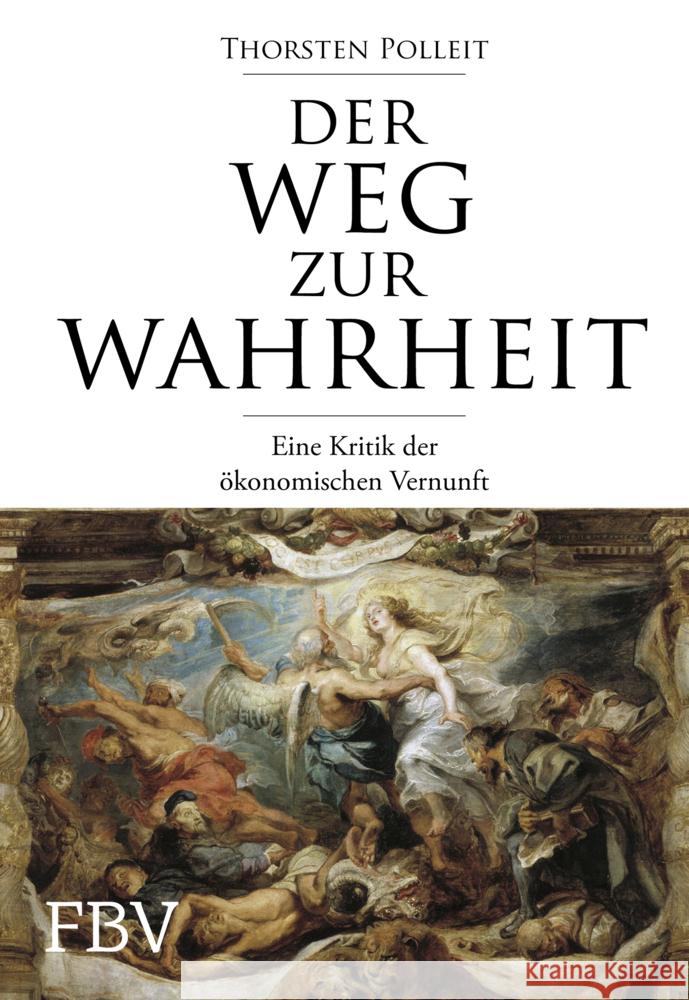 Der Weg zur Wahrheit Polleit, Thorsten 9783959725392 FinanzBuch Verlag - książka