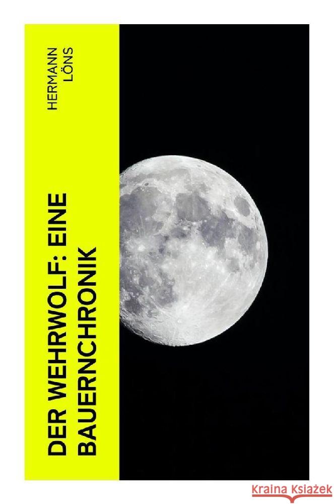 Der Wehrwolf: Eine Bauernchronik Löns, Hermann 9788027381715 e-artnow - książka