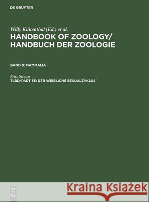 Der Weibliche Sexualzyklus Strauss, Fritz 9783110089455 De Gruyter - książka