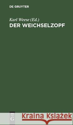 Der Weichselzopf: Ein Beitrag Zu Seiner Statistik Und Geschichte. Mit Beziehung Auf Dr. Beschorner's Schrift: 