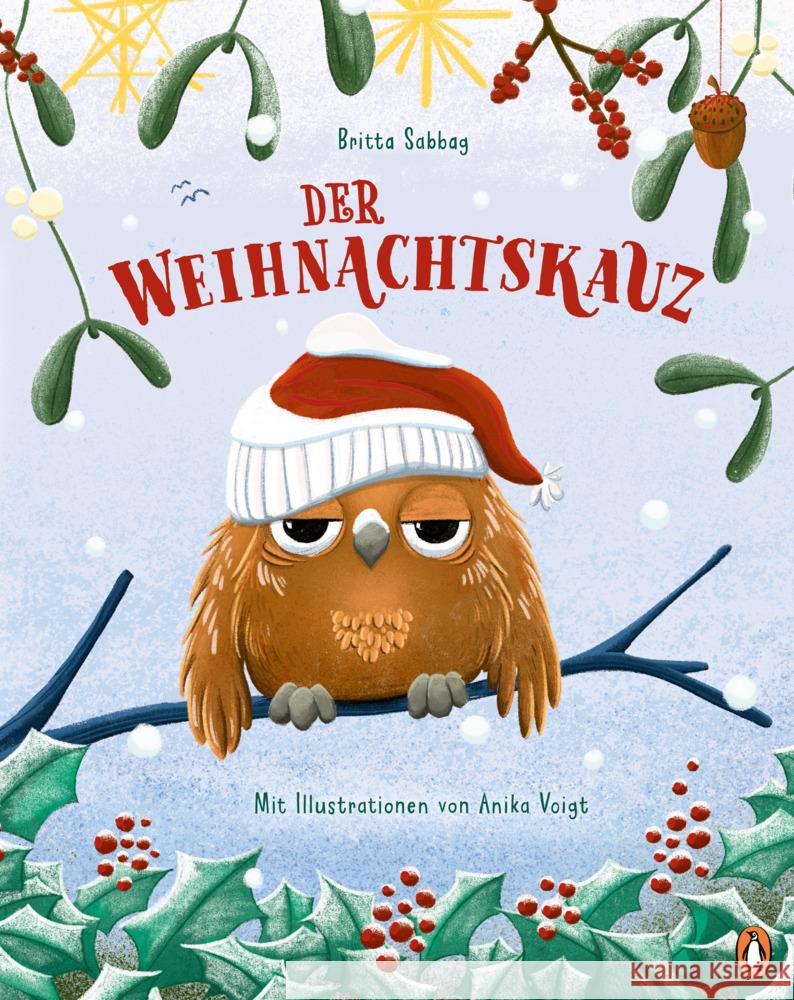 Der Weihnachtskauz Sabbag, Britta 9783328303855 Penguin Junior - książka