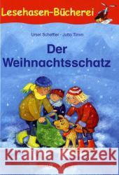 Der Weihnachtsschatz, Schulausgabe : ab 2. Klasse Scheffler, Ursel   9783867601351 Hase und Igel - książka