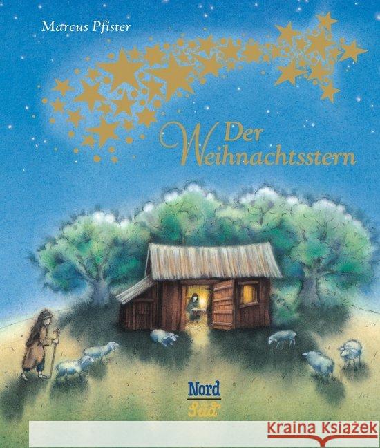 Der Weihnachtsstern, Mini-Ausgabe : Miniaturbuch Pfister, Marcus 9783314104244 NordSüd Verlag - książka