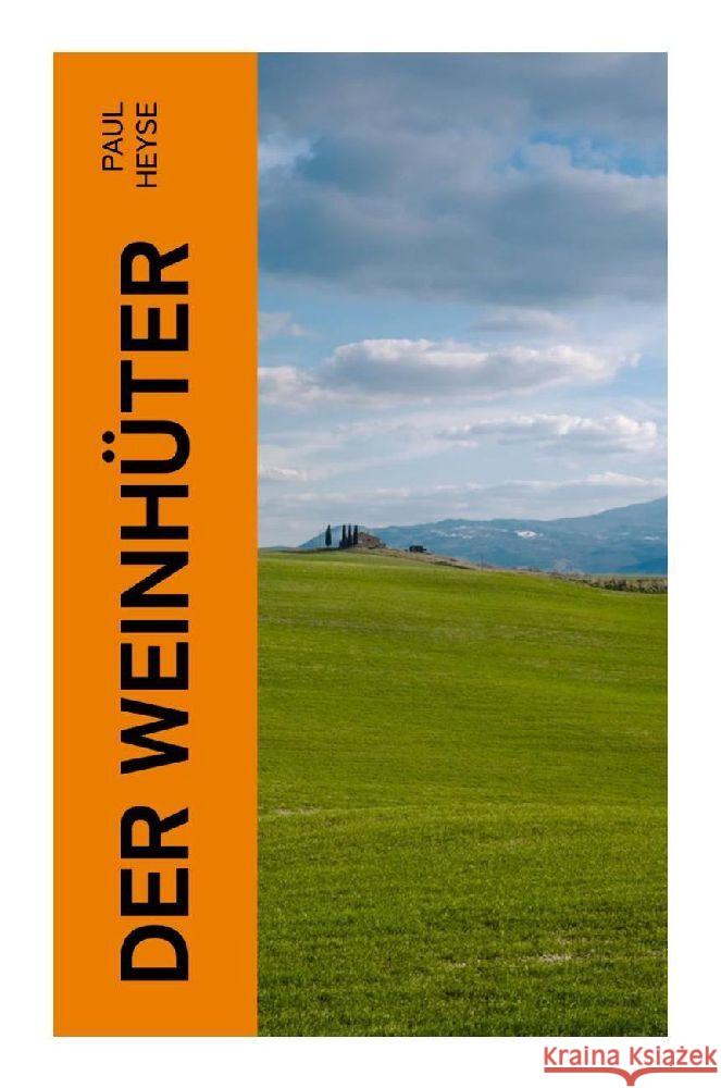 Der Weinhüter Heyse, Paul 9788027367696 e-artnow - książka