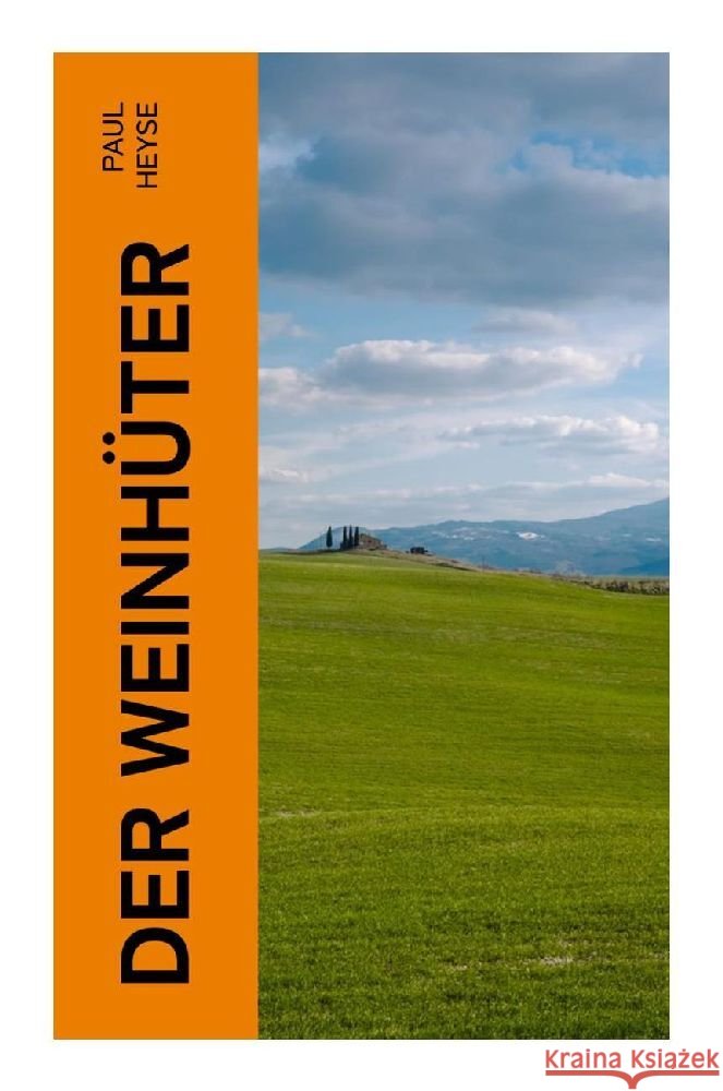 Der Weinhüter Heyse, Paul 9788027367696 e-artnow - książka