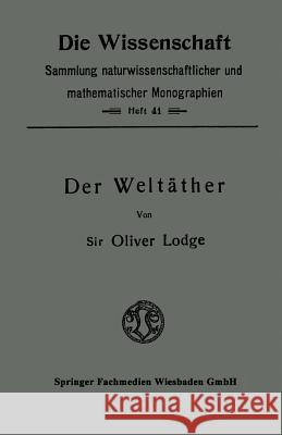 Der Weltäther Lodge, Oliver 9783663060574 Vieweg+teubner Verlag - książka