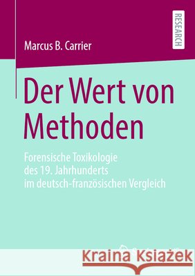 Der Wert von Methoden Carrier, Marcus B. 9783658416324 Springer Fachmedien Wiesbaden - książka