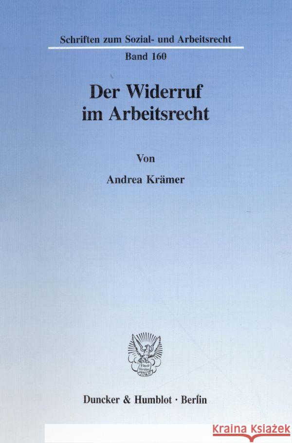 Der Widerruf Im Arbeitsrecht Andrea Kramer 9783428091133 Duncker & Humblot - książka