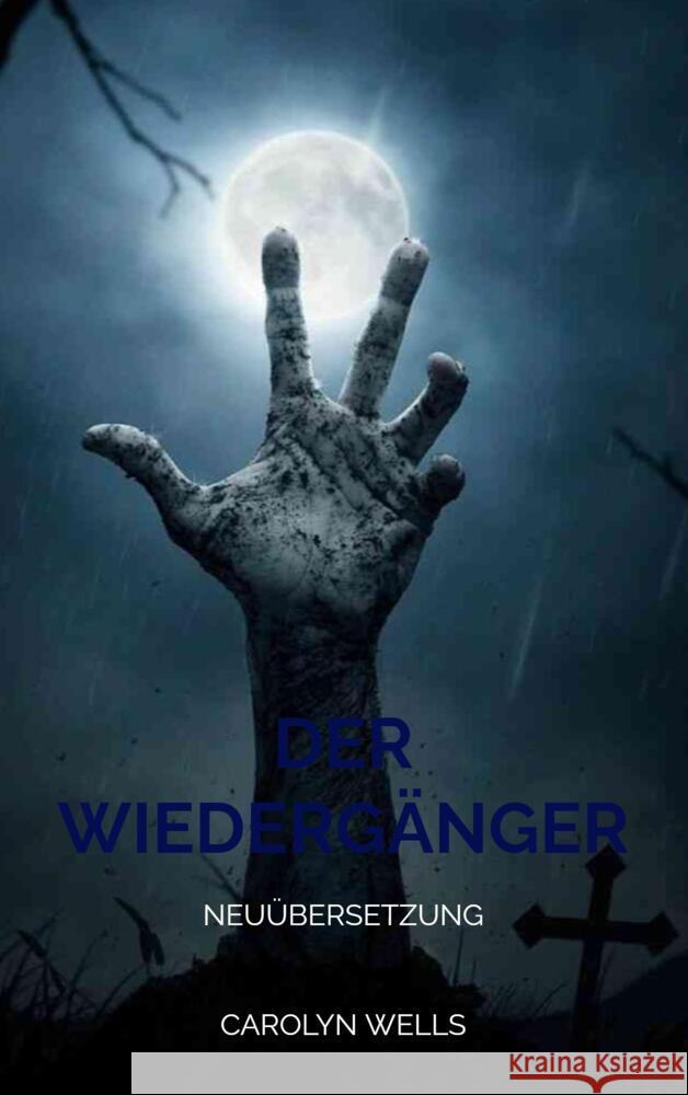 Der Wiedergänger Wells, Carolyn 9789403663418 Bookmundo - książka