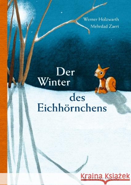 Der Winter des Eichhörnchens Holzwarth, Werner 9783836961691 Gerstenberg Verlag - książka