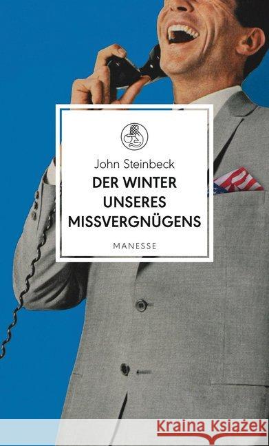 Der Winter unseres Missvergnügens : Roman. Mit Nachwort Steinbeck, John 9783717524328 Manesse - książka