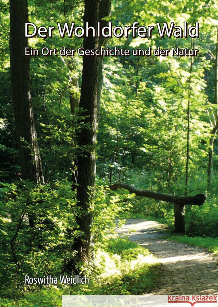 Der Wohldorfer Wald Weidlich, Roswitha 9783384831422 tredition - książka
