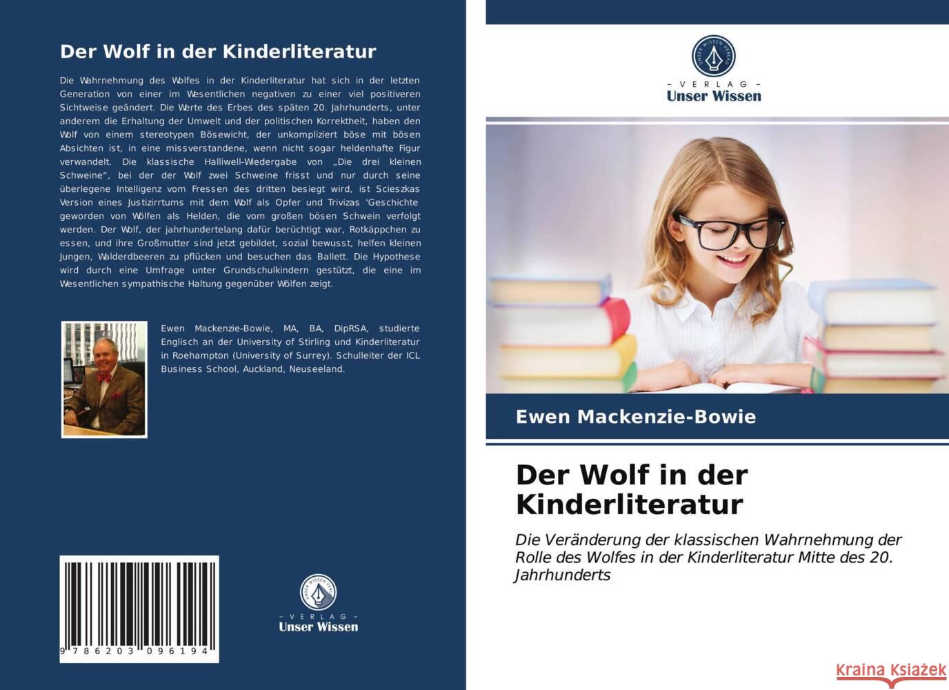 Der Wolf in der Kinderliteratur Mackenzie-Bowie, Ewen 9786203096194 Verlag Unser Wissen - książka