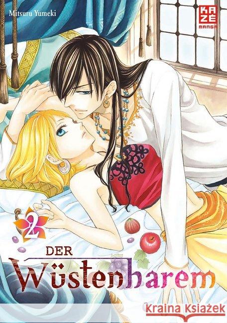 Der Wüstenharem. Bd.2 Yumeki, Mitsuru 9782889212507 Kazé Manga - książka