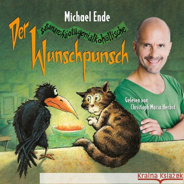 Der Wunschpunsch, 4 Audio-CDs : Die Lesung. ungek. Ausg. Ende, Michael 9783867427203 Silberfisch - książka