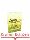 Der Zauber der Dankbarkeit Rieger, Gisela 9783982353029 Rieger (Gisela)