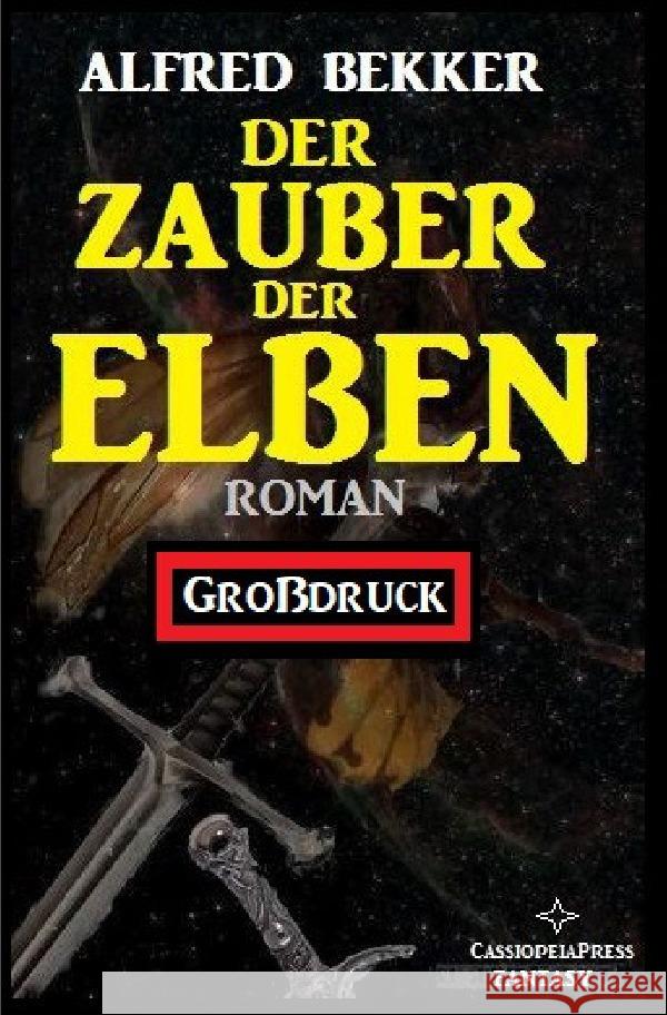 Der Zauber der Elben: Elbenkinder 3 Bekker, Alfred 9783753136226 epubli - książka
