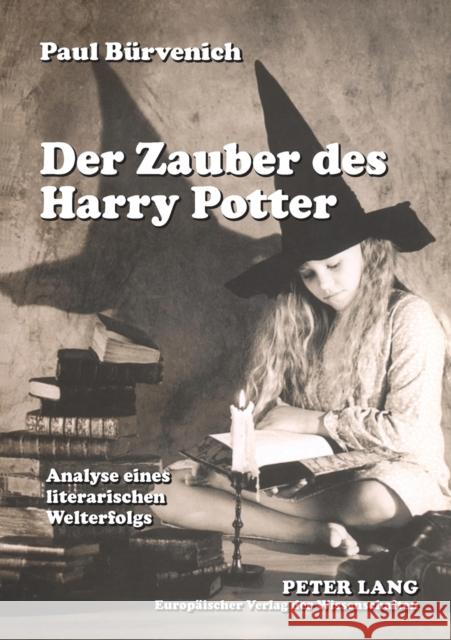 Der Zauber des Harry Potter: Analyse eines literarischen Welterfolgs Paul Burvenich 9783631387436 Peter Lang AG - książka