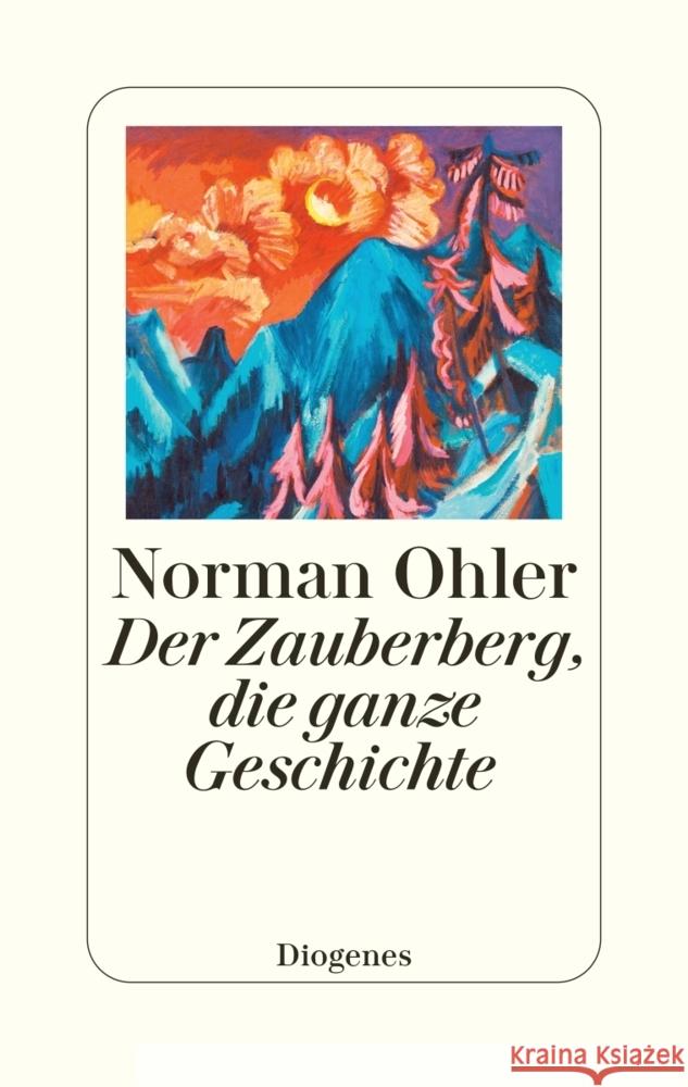 Der Zauberberg, die ganze Geschichte Ohler, Norman 9783257073188 Diogenes - książka