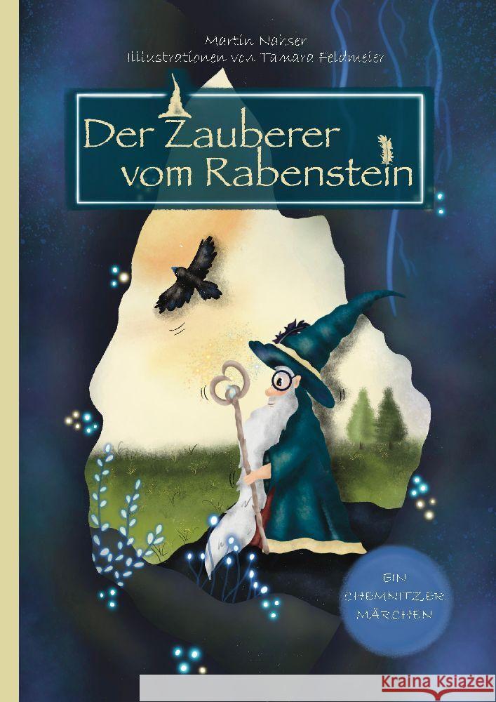 Der Zauberer vom Rabenstein Nahser, Martin 9783347920125 tredition - książka