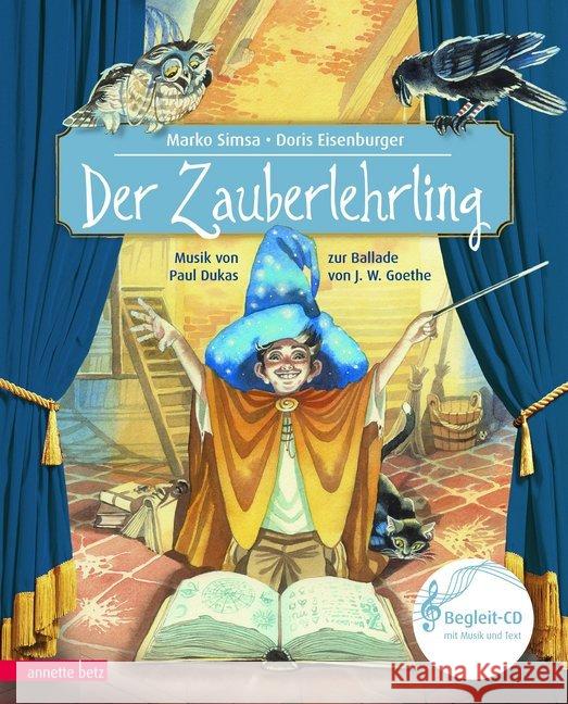 Der Zauberlehrling, m. Audio-CD : Das Konzert von Paul Dukas zur Ballade von Johann Wolfgang von Goethe Simsa, Marko 9783219117790 Betz, Wien - książka
