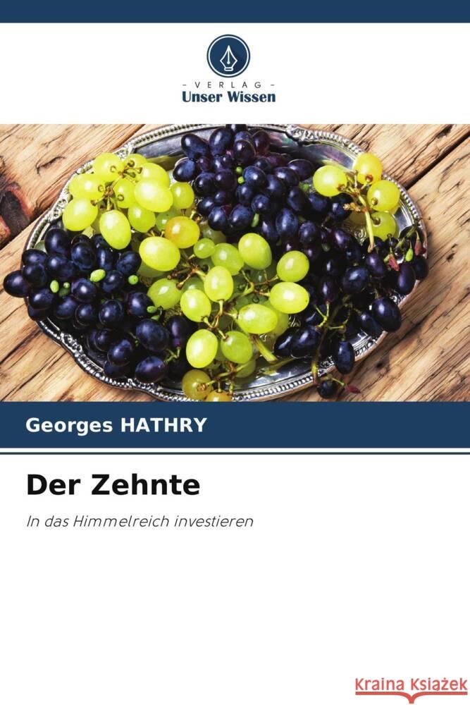 Der Zehnte Georges Hathry 9786207308996 Verlag Unser Wissen - książka